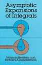 Asymptotic Expansions of Integrals (Dover Books on Mathematics)
