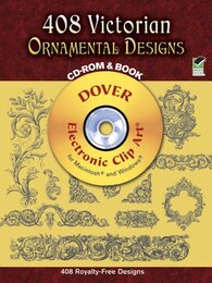 408 Victorian Ornamental Designs CD-ROM and Book (Dover Electronic Clip Art)