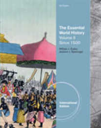 The Essential World History Volume II International Edition