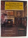 Victorian and Edwardian Furniture and Interiors: From the Gothic Revival to Art Nouveau