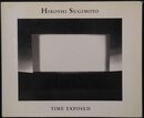 Hiroshi Sugimoto: Time Exposed