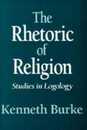 The Rhetoric of Religion: Studies in Logology