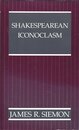 Shakespearean Iconoclasm