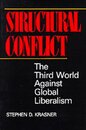 A Structural Conflict: The Third World Against Global Liberalism (Studies in International Political Economy 12)