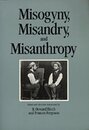 Misogyny Misandry and Misanthropy (Representations Book No 3)