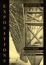 Expositions: Literature and Architecture in Nineteenth-Century France (New Historicism)