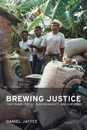 Brewing Justice: Fair Trade Coffee Sustainability And Survival