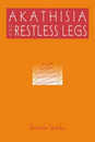 Akathisia and Restless Legs