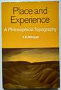 Place and Experience: A Philosophical Topography
