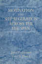 Motivation and Self-Regulation across the Life Span