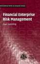 Financial Enterprise Risk Management (International Series on Actuarial Science)