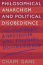 Philosophical Anarchism and Political Disobedience