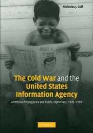 The Cold War and the United States Information Agency