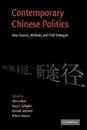 Contemporary Chinese Politics: New Sources Methods and Field Strategies