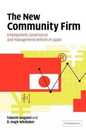 The New Community Firm: Employment Governance and Management Reform in Japan