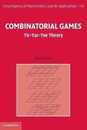 Combinatorial Games: Tic-Tac-Toe Theory (Encyclopedia of Mathematics and its Applications Series Number 114)