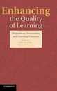 Enhancing the Quality of Learning: Dispositions Instruction and Learning Processes