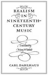 Realism in Nineteenth-Century Music