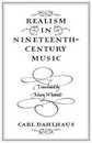 Realism in Nineteenth-Century Music