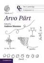 The Cambridge Companion to Arvo Paert (Cambridge Companions to Music)