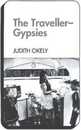 The Traveller-Gypsies (Changing Culture Series)