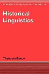 Historical Linguistics:Bynon (Cambridge Textbooks in Linguistics)