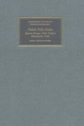 Polish Folk Music: Slavonic Heritage - Polish Tradition - Contemporary Trends (Cambridge Studies in Ethnomusicology)