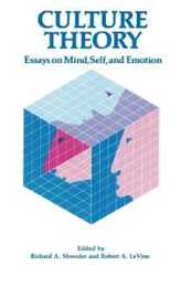 Culture Theory: Essays on Mind Self and Emotion