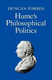 Hume's Philosophical Politics (Cambridge Paperback Library)