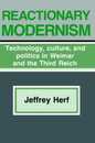Reactionary Modernism