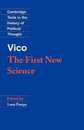 Vico: The First New Science (Cambridge Texts in the History of Political Thought)