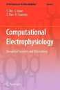 Computational Electrophysiology: Dynamical Systems and Bifurcations A First Course in "In Silico Medicine" (A First Course in “In Silico Medicine” 2)