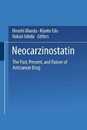 Neocarzinostatin: The Past Present and Future of Anticancer Drug