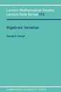 Algebraic Varieties (London Mathematical Society Lecture Note Series Series Number 172)