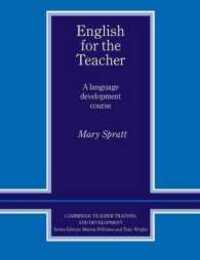 English for the Teacher: A Language Development Course (Cambridge Teacher Training and Development)