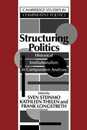 Structuring Politics (Cambridge Studies in Comparative Politics)