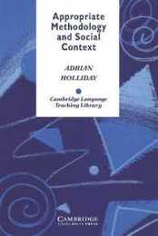 Appropriate Methodology and Social Context (Cambridge Language Teaching Library)