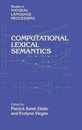 Computational Lexical Semantics (Studies in Natural Language Processing)