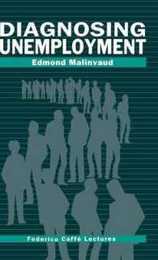 Diagnosing Unemployment (Federico Caffe Lectures)