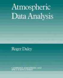 Atmospheric Data Analysis (Cambridge Atmospheric and Space Science Series)