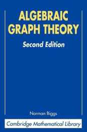 Algebraic Graph Theory (Cambridge Mathematical Library)