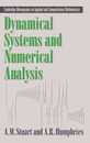 Dynamical Systems and Numerical Analysis (Cambridge Monographs on Applied and Computational Mathematics Series Number 2)