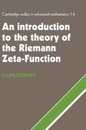 An Introduction to the Theory of the Riemann Zeta-Function (Cambridge Studies in Advanced Mathematics Series Number 14)