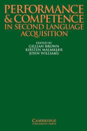 Performance and Competence in Second Language Acquisition (Cambridge Applied Linguistics)