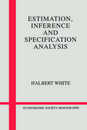 Estimation Inference Specification (Econometric Society Monographs Series Number 22)