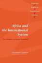 Africa and the International System (Cambridge Studies in International Relations Series Number 50)