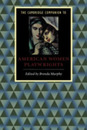 C Comp to American Women Playwright (Cambridge Companions to Literature)