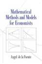 Mathematical Methods and Models for Economists