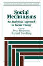 Social Mechanisms: An Analytical Approach to Social Theory (Studies in Rationality and Social Change)