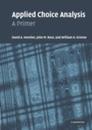 Applied Choice Analysis: A Primer
